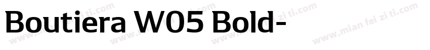Boutiera W05 Bold字体转换